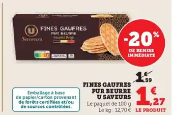 Hyper U Fines gaufres pur beurre u saveurs offre
