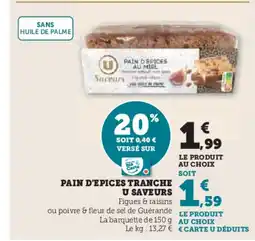 Hyper U Pain d'epices tranche u saveurs offre