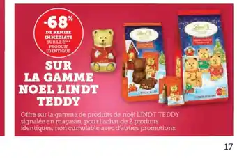 Hyper U Sur la gamme noel lindt teddy offre