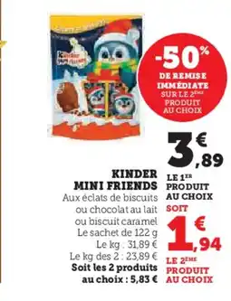 Hyper U KINDER Mini friends offre