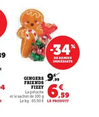 Hyper U FIZZY Gingers friends offre
