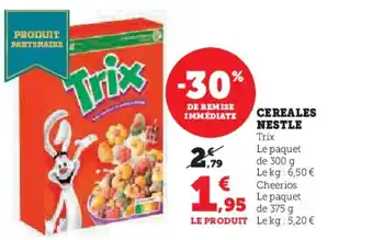 Hyper U TRIX Cereales nestle offre