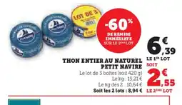 Hyper U PETIT NAVIRE Thon entier au naturel offre