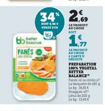 Hyper U BETTER BALANCE Preparation 100% vegetal offre