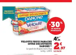 Hyper U DANONE Veloute fruix panache offre decouverte offre