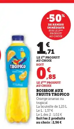 Hyper U TROPICO Boisson aux fruits offre