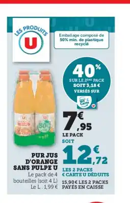 Hyper U Pur jus d'orange sans pulpe u offre