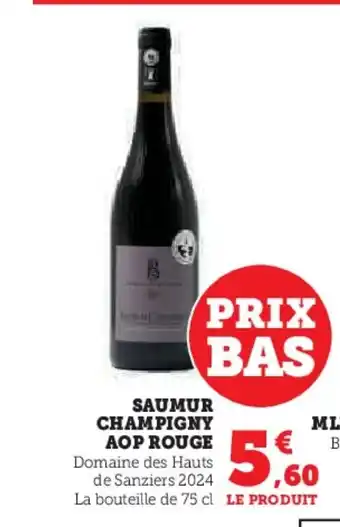 Hyper U Saumur champigny aop rouge offre