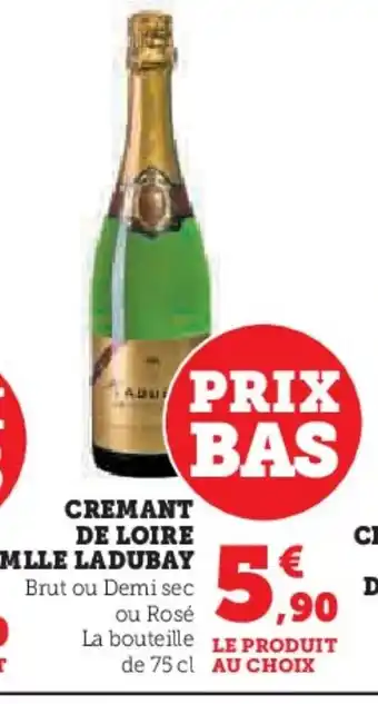 Hyper U MLLE LADUBAY Cremant de loire offre