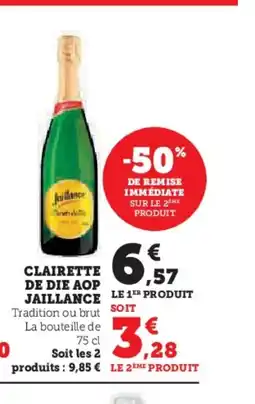 Hyper U JAILLANCE Clairette de die aop offre