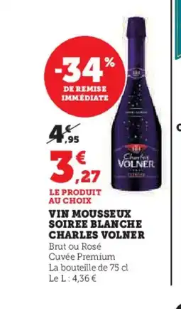 Hyper U Vin mousseux soiree blanche offre