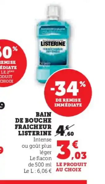 Hyper U LISTERINE Bain de bouche fraicheur offre