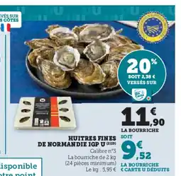 Hyper U Huitres fines de normandie igp u offre