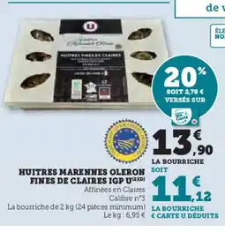 Hyper U Huitres marennes oleron fines de claires igp u offre