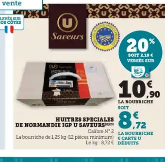 Hyper U Huitres speciales de normandie igp u saveurs offre