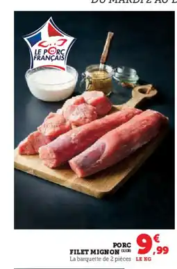 Hyper U Porc filet mignon offre