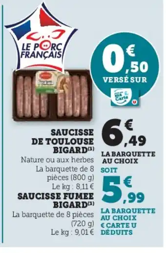 Hyper U BIGARD Saucisse de toulouse offre