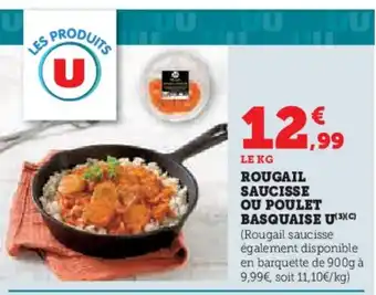 Hyper U Rougail saucisse ou poulet basquaise u offre