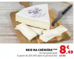 Hyper U Brie ma crémière offre