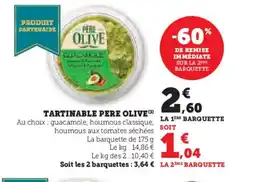 Hyper U PERE OLIVE Tartinable offre