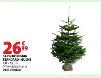 Auchan Sapin nordman standard + bûche offre