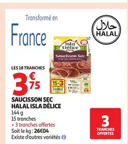 Auchan ISLA DÉLICE Saucisson sec halal offre