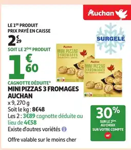 Auchan AUCHAN Mini pizzas 3 fromages offre