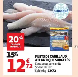 Auchan Filets de cabillaud atlantique surgelés offre