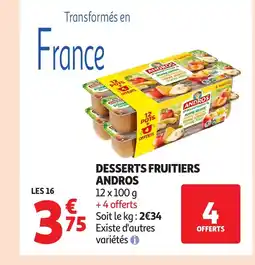 Auchan ANDROS Desserts fruitiers offre