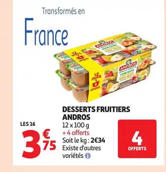 Auchan ANDROS Desserts fruitiers offre