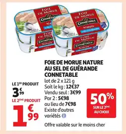 Auchan CONNETABLE Foie de morue nature au sel de guérande offre