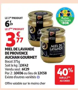 Auchan AUCHAN GOURMET Miel de lavande de provence offre