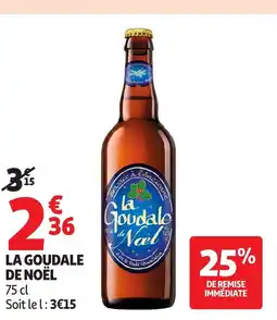 Auchan LA GOUDALE DE NOËL offre