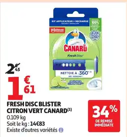 Auchan CANARD Fresh disc blister citron vert offre