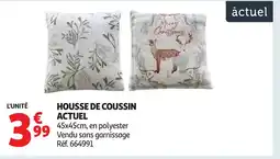 Auchan ACTUEL Housse de coussin offre