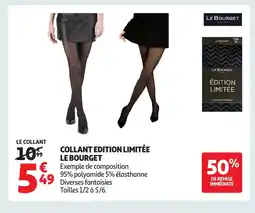 Auchan LE BOURGET Collant edition limitée offre