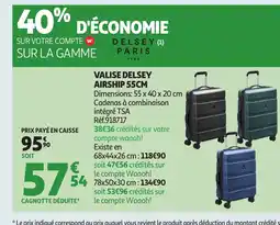 Auchan DELSEY PARIS Valise airship offre