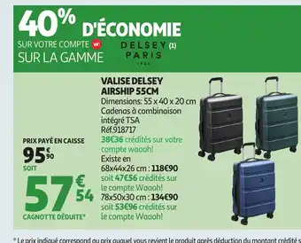 Auchan DELSEY PARIS Valise airship offre