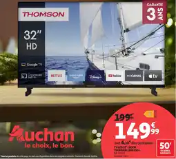 Auchan THOMSON TV led 32"/80cm 32hg2s14 offre