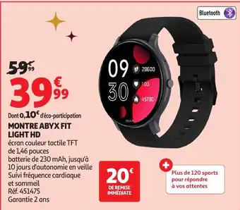 Auchan Montre abyx fit light hd offre