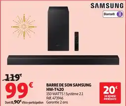 Auchan SAMSUNG Barre de son hw-t420 offre
