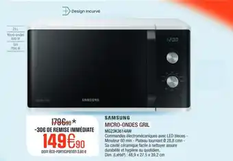 Extra SAMSUNG Micro-ondes gril mg23k3614aw offre
