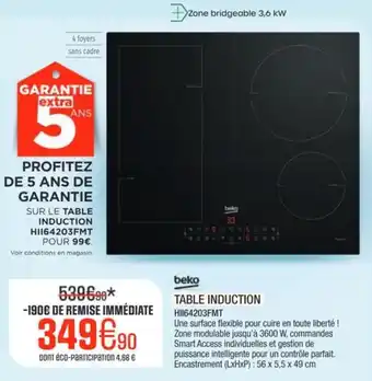 Extra BEKO Table induction hii64203fmt offre