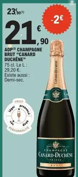E.Leclerc AOP CHAMPAGNE BRUT 'CANARD DUCHÊNE' offre
