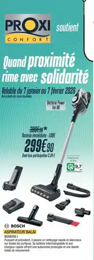 Proxi Confort BOSCH Aspirateur balai offre