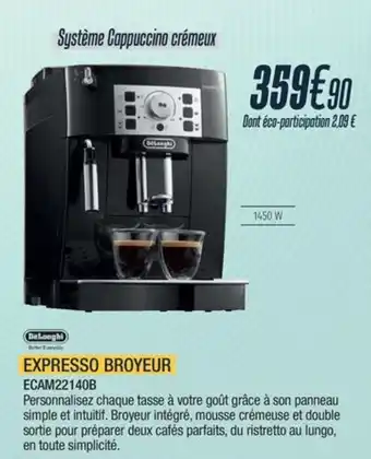 Proxi Confort DELONGHI Expresso broyeur ecam22140b offre