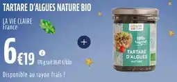 La Vie Claire Tartare d'algues nature bio offre