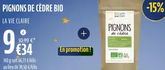 La Vie Claire Pignons de cèdre bio offre