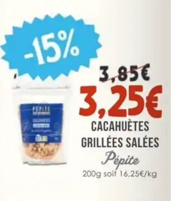 Naturalia PÉPITE Cacahuètes grillées salées offre