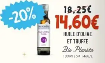 Naturalia BIO PLANÈTE Huile d'olive et truffe offre